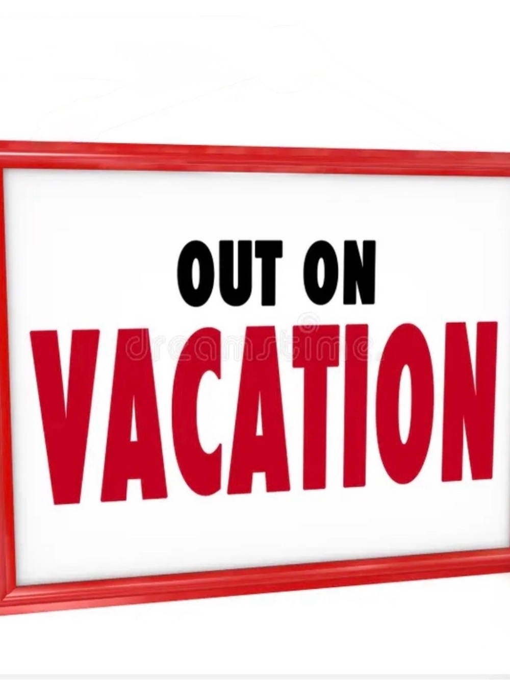 Out On Vacation Red & Black Sign